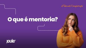 O que é mentoria?